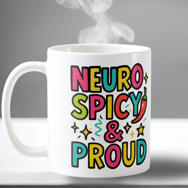 Neurospicy and Proud – Bright Neurodivergent Pride Coffee Mug (Creator Uploaded)