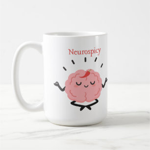 Neurospicy Funny Brain Hot Pepper Cute Girly Quote Coffee Mug