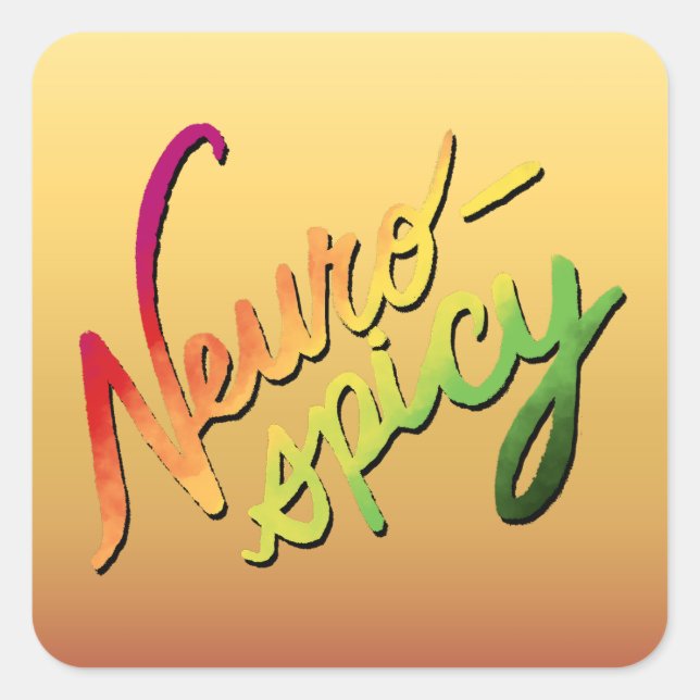 Neurospicy (Hand-Lettered Gradient Text) Square Sticker (Front)