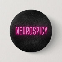 Neurospicy Neon Button