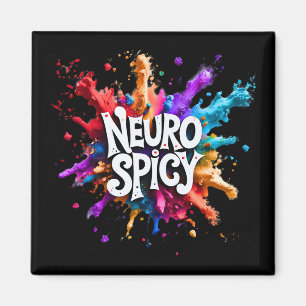 NEUROSPICY neurodiversity autism adhd dyslexia Magnet