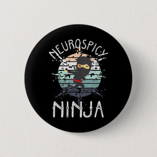 Neurospicy Ninja Autism Awareness Neurodiverse Adh 6 Cm Round Badge