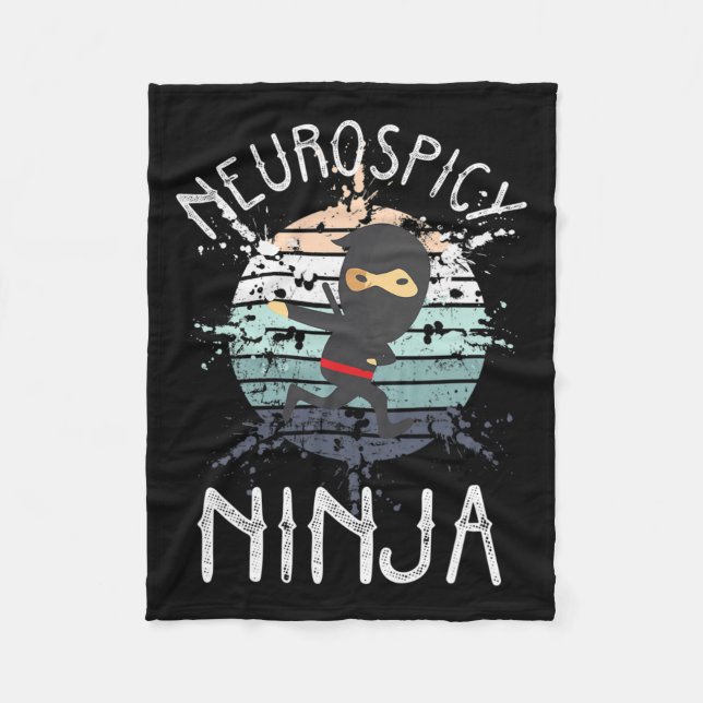 Neurospicy Ninja Autism Awareness Neurodiverse Adh Fleece Blanket (Front)