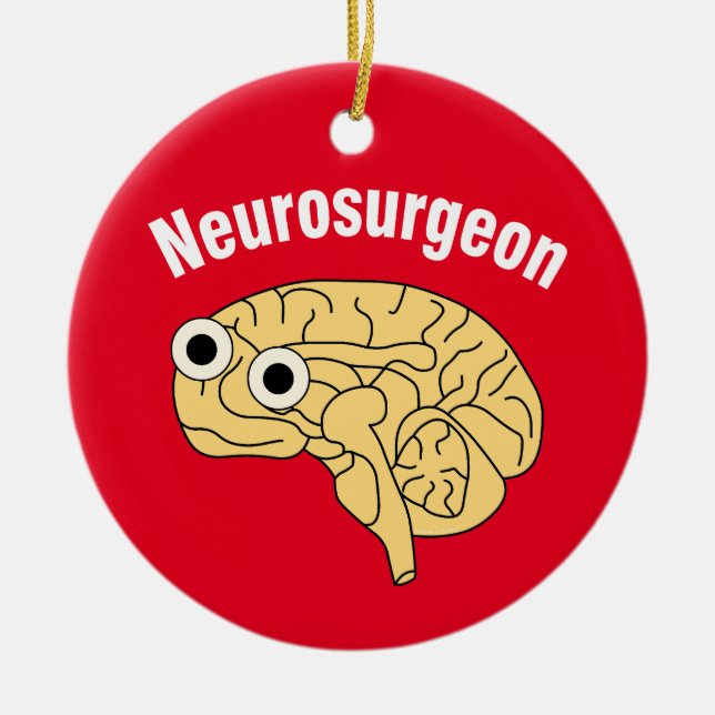 Neurosurgeon Brain  Ceramic Ornament (Front)