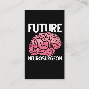 Neurosurgeon Student Funny Brain Neuro Surgeon Business Card