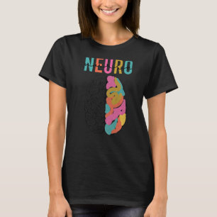 Neurosurgery Neurology Neuro Tech Trauma Icu Strok T-Shirt
