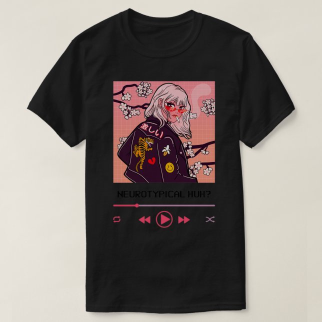 Neurotypical huh Animeaesthetic design for neurodi T-Shirt (Design Front)
