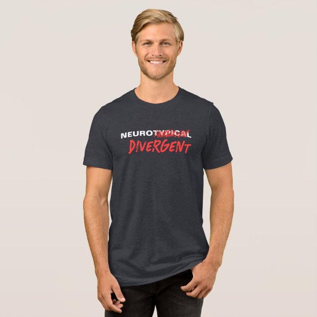 Neurotypical Scratched Divergent Neurodiversity Tri-Blend Shirt (Front Full)