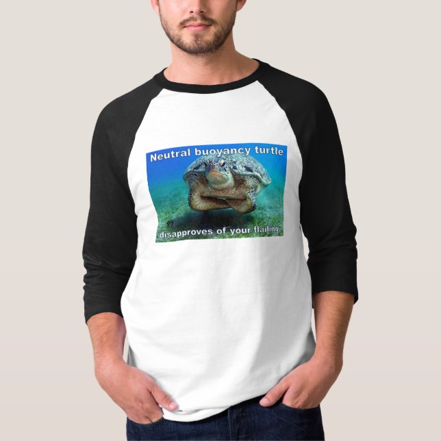 neutral buoyancy turtle / scuba humour T-Shirt (Front)