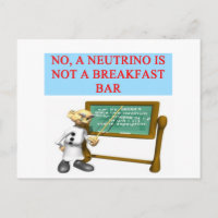 NEUTRINO quantum mechanics physics joke