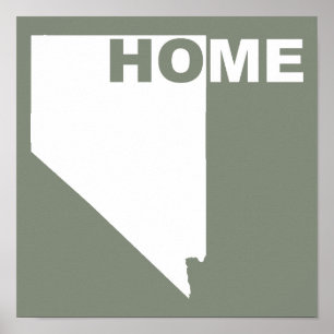 Nevada Home Away From State Poster Sign