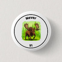 Never 51 button
