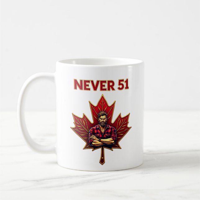 Never 51, Canada Canadian Flag Maple Leaf, Strong Coffee Mug (Left)