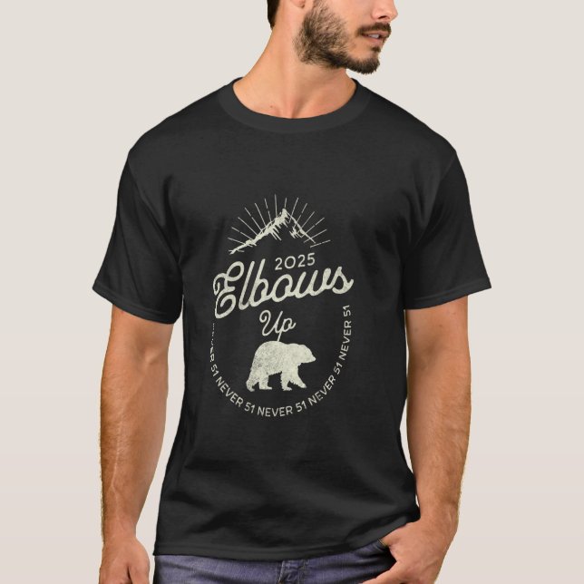 Never 51 Elbows Up Canada T-Shirt (Front)
