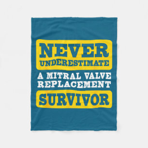 Never A Underestimate Mitral Valve Replacement Sur Fleece Blanket