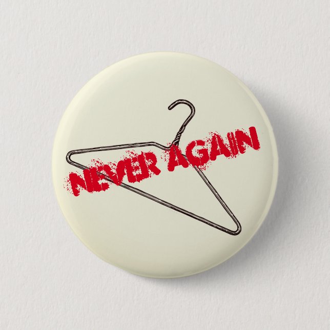 Never Again Button (Front)