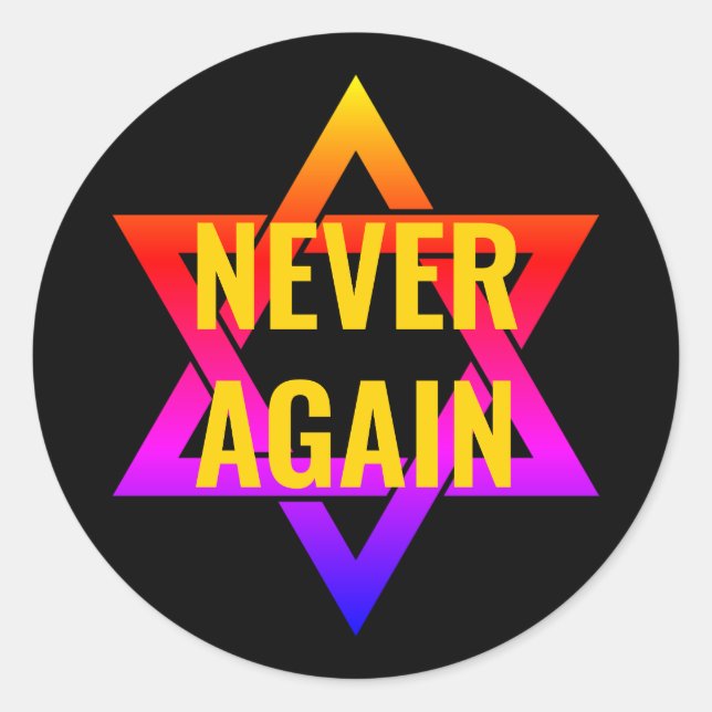 NEVER AGAIN Holocaust YOM HASHOAH Classic Round Sticker (Front)