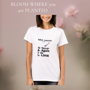 Never Again in Love Sarcastic Love Message White T-Shirt