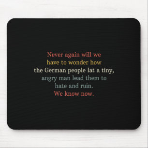 Never Again Will We Have To Wonder How The German  Mouse Pad