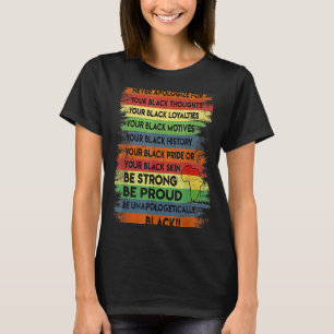 Never Apologise Black History Month BLM Melanin Pr T-Shirt
