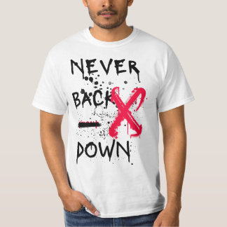NEVER BACK DOWN MOTIVATIONAL PROUD PARENT T-Shirt