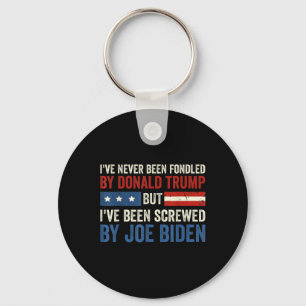 Never Been Fondled By Donald Trump But Joe Biden 6 Key Ring