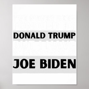 Never Been Fondled By Donald Trump But Screwed 1 Poster