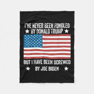 Never Been Fondled By Donald Trump But Screwed By Fleece Blanket