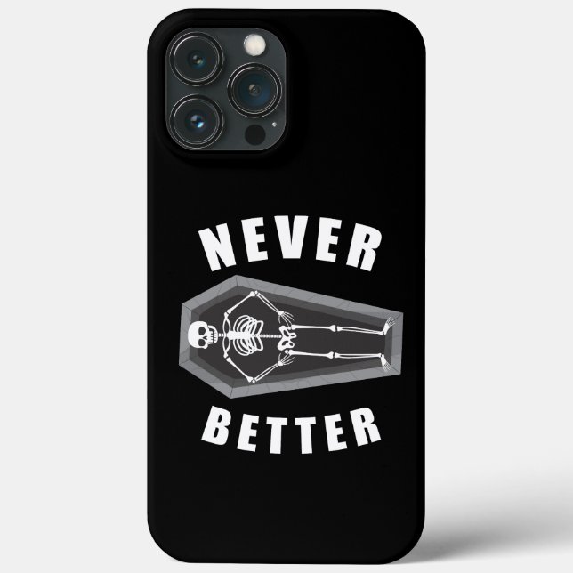 Never Better Dead Inside Skeleton Halloween Case-Mate iPhone Case (Back)