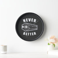 Never Better Dead Inside Skeleton Halloween