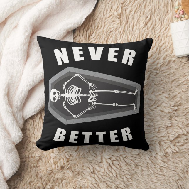 Never Better Dead Inside Skeleton Halloween Cushion (Blanket)