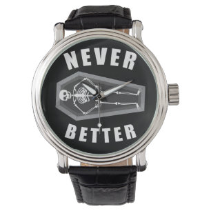 Never Better Dead Inside Skeleton Halloween Watch