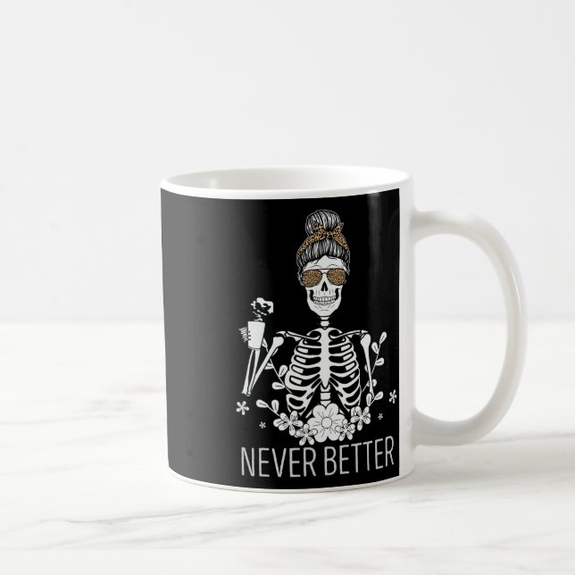 Never Better Skeleton Drinking Coffee Halloween Co Mug (Right)