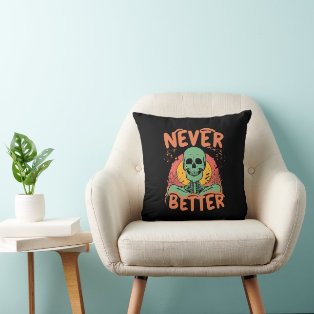 Never Better Skeleton Halloween Cushion (Chair)