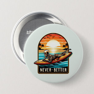 Never Better - Skeleton Surfing Sunset Wave 7.5 Cm Round Badge