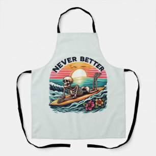 Never Better - Skeleton Surfing Sunset Wave Design Apron
