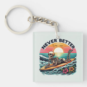 Never Better - Skeleton Surfing Sunset Wave Design Key Ring