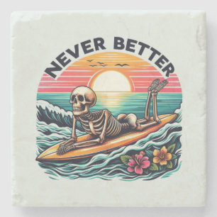 Never Better - Skeleton Surfing Sunset Wave Design Stone Coaster