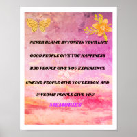Never Blame anyone in your life