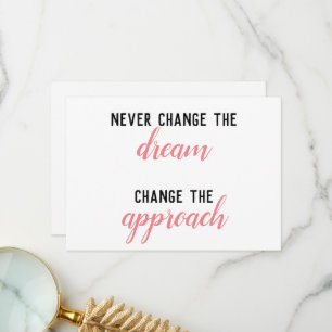 Never Change The Dream Thank You Card