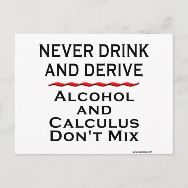 Never Drink and Derive Postcard (Front)