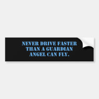 Never Drive Faster