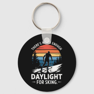 Never Enough Daylight - Enthusiast Adventure Seeke Key Ring