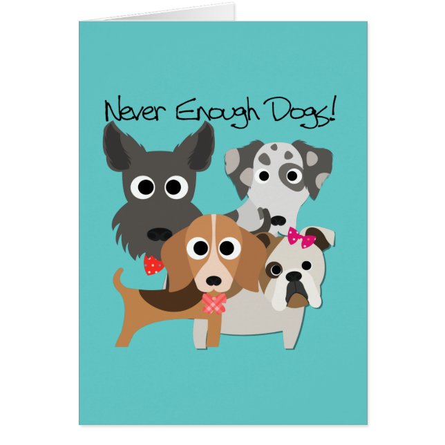 Never Enough Dogs (Front)