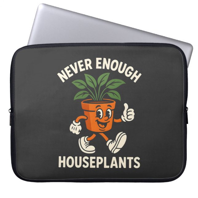 Never Enough Houseplants Walking Pot Cartoon Funny Laptop Sleeve (Front)