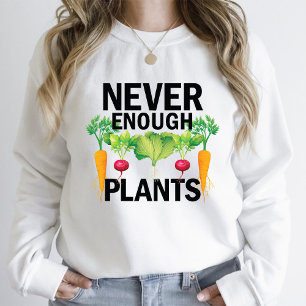Never Enough Plants Gardening Lover Mum White T-Shirt