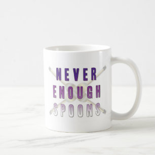 Never Enough Spoons Coffee Mug