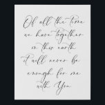 Never Enough Time with You Wedding Anniversary Faux Canvas Print<br><div class="desc">Of all the time we have together on this earth it will never be enough for me with you. Perfect Valentine's Day or Anniversary gift!

Designed and Illustrated by @StripedHatStudio</div>