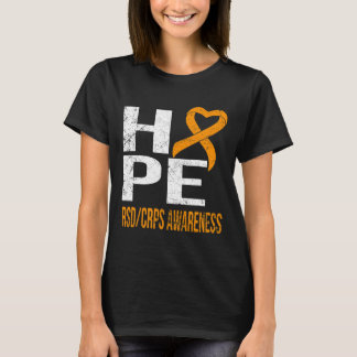 NEVER EVER EVER GIVE UP HOPE RSDCRPS AWARENESS T S T-Shirt