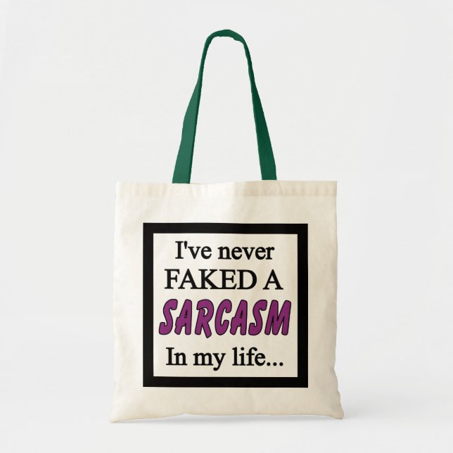 Never faked a Sarcasm purple Tote Bag (Front)